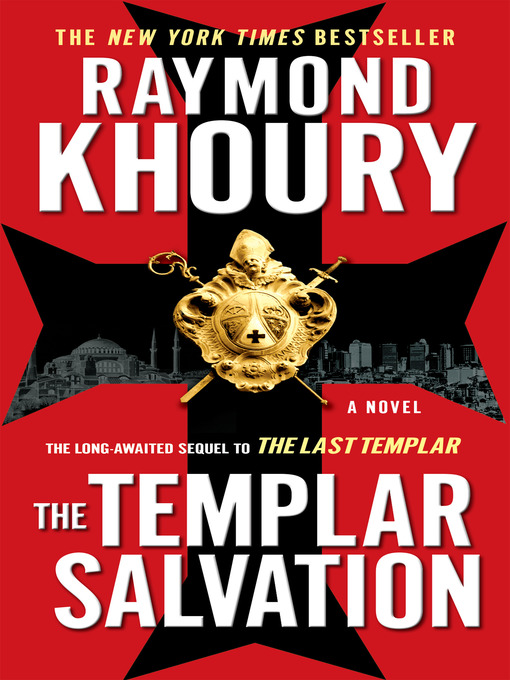 Title details for The Templar Salvation by Raymond Khoury - Wait list